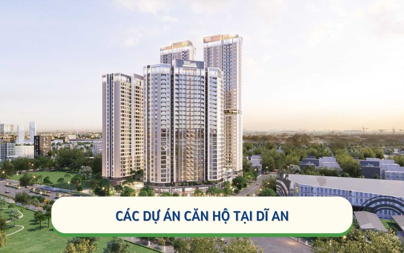 TOP 3 Căn Hộ Gần Go Dĩ An Đáng Đầu Tư Nhất