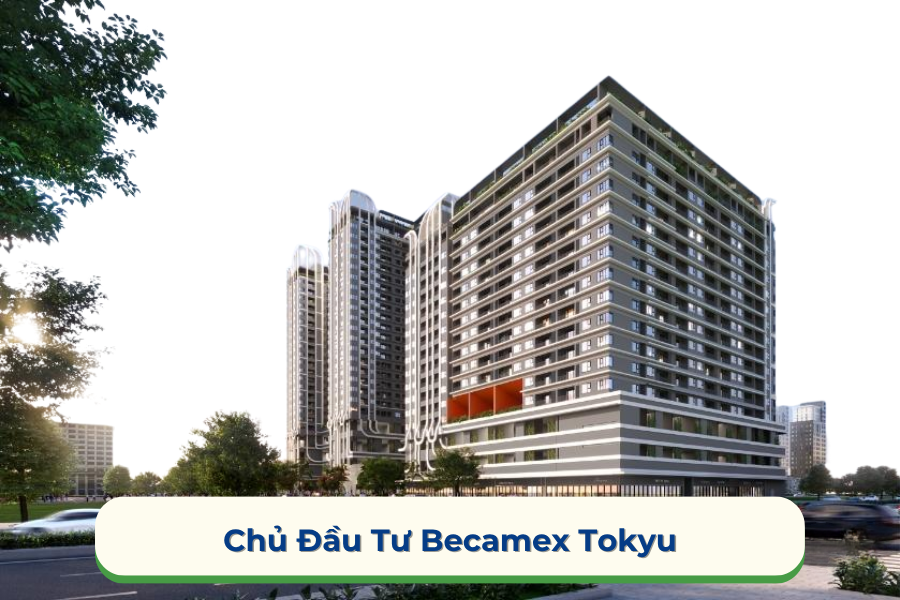 Chủ Đầu Tư Becamex Tokyu: Uy Tín Từ Chất Lượng Nhật