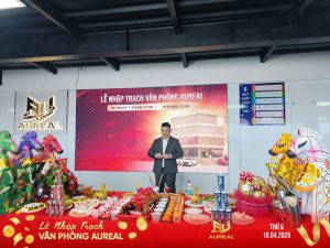 Lễ Nhập Trạch văn phòng AUREAL tại địa chỉ 288 Trần Não